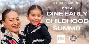 2024 Diné Early Childhood Summit