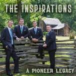 The Inspirations: Dayspring Mennonite Church (Midland, VA) 7:00 PM