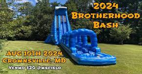 2024 BROTHERHOOD BASH (8/10/24)
