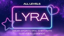Lyra | All Levels