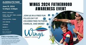 Wings 2024 Fatherhood Awareness Event