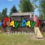 Play Days! July 1-4