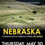 Marking Nebraska: Our (Mostly) Hidden Historical Monuments