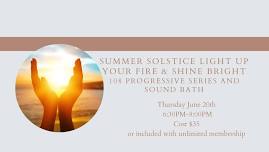 Summer Solstice 108 Progressive Series & Sound Bath