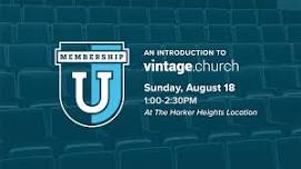 MembershipU | Harker Heights — Vintage Church • A Family Of Churches