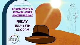 Indiana Jones Adventure Day + Ending Party