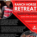 Ranch Horse Retreat - Clinic with Laurel Walker Denton