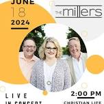 The Millers @ Christian Life Assembly