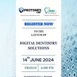 Launch of Digital Dentistry Solutions