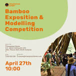 Bamboo Exposition and Modelling Competition