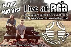Soldiers & Sons Live at RGB