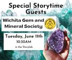 Special Storytime Guests: Wichita Gem and Mineral Society