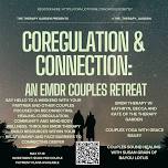 Coregulation and Connection: An EMDR Couples Retreat
