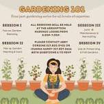 Gardening 101 - Session 4 — Hardy's House of Herbs