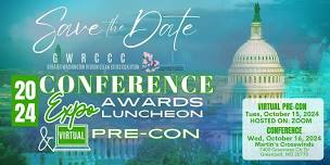2024 Annual Conference, Expo, Awards Luncheon & Virtual Pre-Con