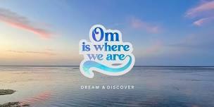 Om is where we are - Surf retreat n°1