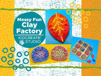 Messy Clay Fun Factory Mini-Camp (4-9 Years)