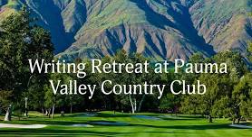 Writing Retreat at Pauma Valley Country Club — Cherie Kephart