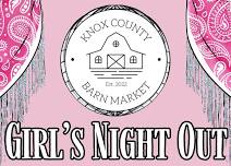 Girl's Night Out with the Knox County Barn Market