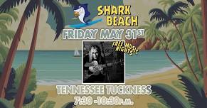 Tennessee Tuckness - Free Music Night