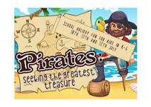 School Holiday: Pirates Seeking the Greatest Treasure