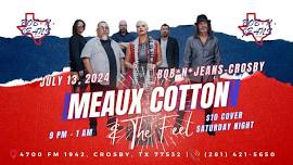 Meaux Cotton & The Feel @ Bob N Jeans - Crosby