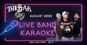 Live Band Karaoke with Daniel Miles & Happy Hour at The Bar on Market