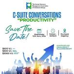 C-Suite Conversations: Productivity