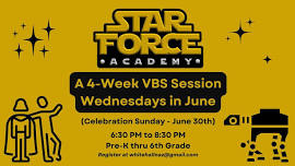 Star Force Academy VBS @ Whitehall Naz