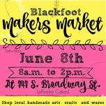 June 2024 Blackfoot Makers Market