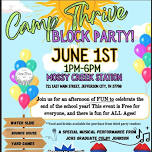 Camp Thrive Block Party!