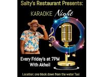 Friday – Salty’s – Karaoke Night with Akheil