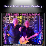 Live Music - Dale Cisek & Mike Ryan Duo — MeadKrieger Meadery