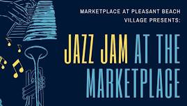 Jazz Jam Thursdays at The Marketplace