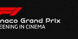 F1 Monaco Grand Prix Screening