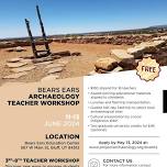 Bears Ears Archaeology Teacher Workshop