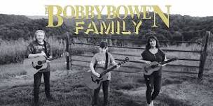 Bobby Bowen Family Concert (Waynesboro, Virginia)