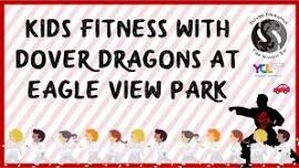Kids Fitness with Dover Dragons at Eagle View