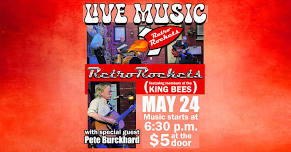 Live Music with Retro Rockets and Pete Burckhard