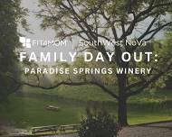 FAMILY DAY OUT - Paradise Springs Winery