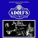 Joe Bob's Bar & Grill Band @ Adolf's