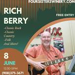 Music on the Deck at Four Sisters Winery with Rich Berry