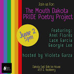 The Mouth Dakota PRIDE Poetry Project