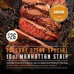 Tuesday 10oz Manhattan Strip $26
