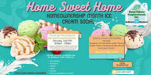 Home Sweet Home: A Homeownership Month Ice Cream Social
