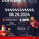 Halftime With Billie J Comedy & Ethan Abramson June 29, 8:30PM at The Independent Club,Central City