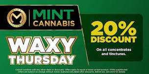 Waxy Thursday Sales Event at The Mint!