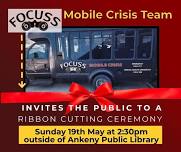 Focuss Mobile Crisis (Ribbon Cutting )