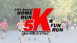 12th Annual Home Run 5K & Fun Run