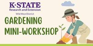 Gardening Mini-Workshop- Haskell Township Library